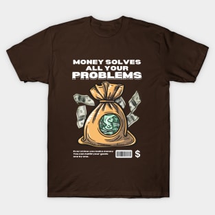 MONEY CAN BUY HAPPINESS T-Shirt